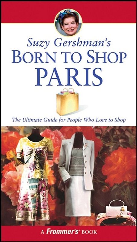 Suzy Gershman's Born to Shop Paris