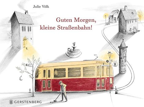 Guten Morgen, kleine Straßenbahn!