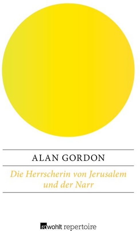 Die Herrscherin von Jerusalem und der Narr