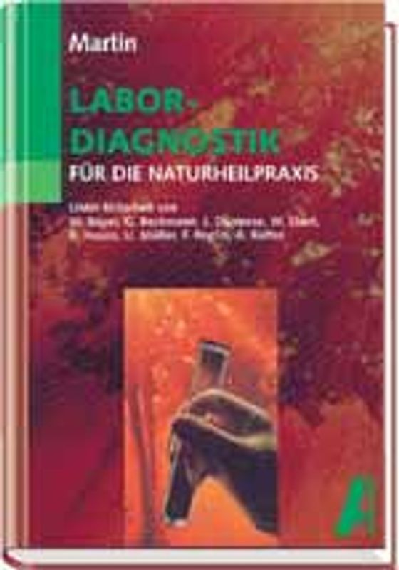 Labordiagnostik in der Naturheilpraxis