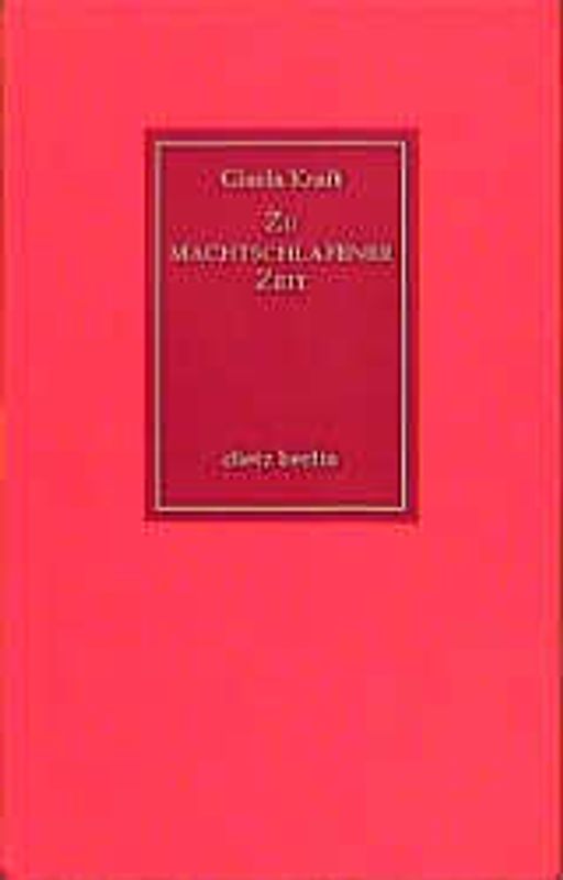 Zu machtschlafener Zeit