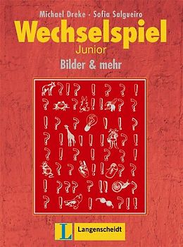 Wechselspiel Junior. Bilder und mehr. Interaktive Arbeitsblätter für junge Deutschlernende