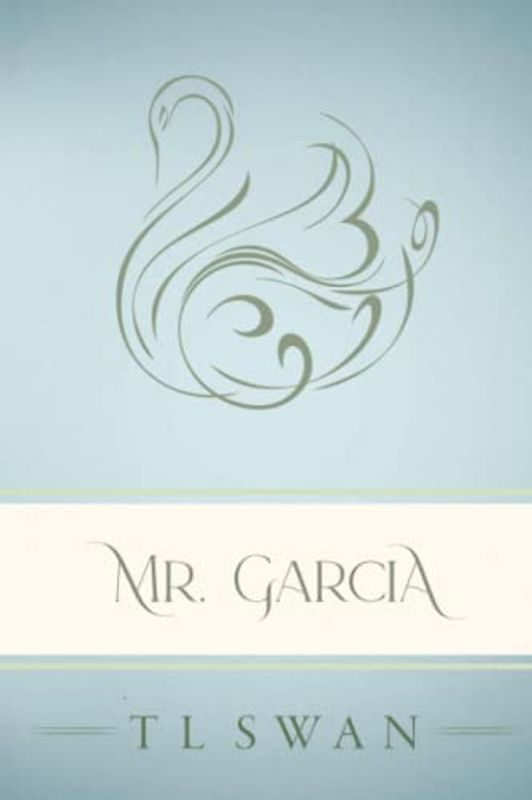 Mr Garcia - Classic Edition