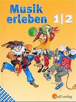 Musik erleben / Musik erleben - Ausgabe für Grundschulen in Bayern
