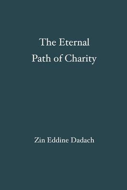 The Eternal Path of Charity