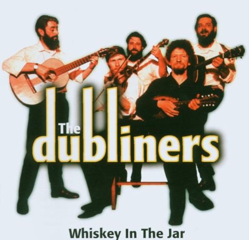 the Dubliners - Whisky in the Jar