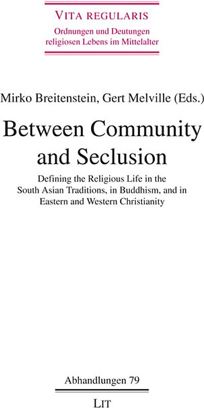 Between Community and Seclusion