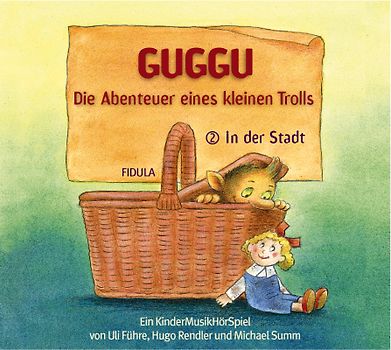 Guggu - Die Abenteuer eines kleinen Trolls. Teil 2