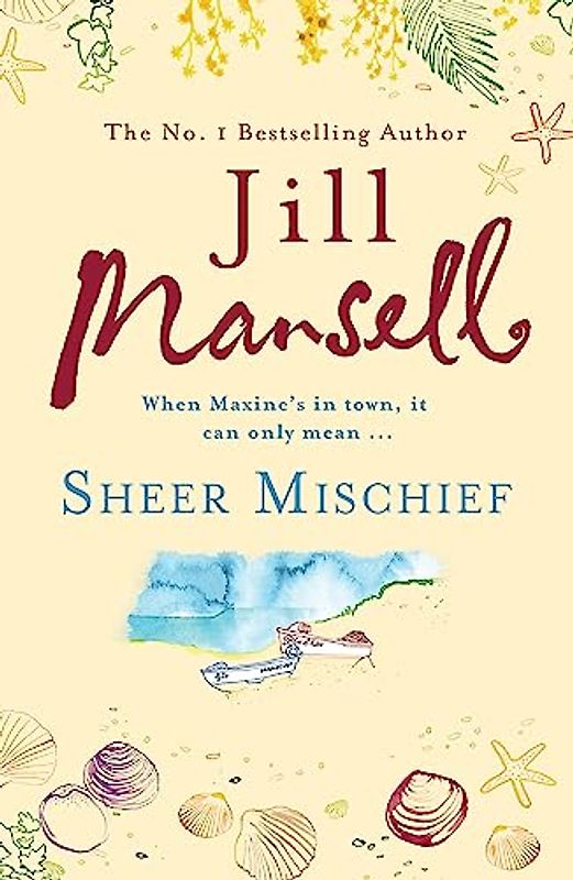Sheer Mischief - Jill Mansell