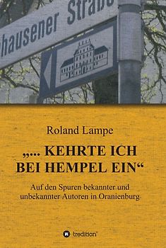 „... kehrte ich bei Hempel ein“