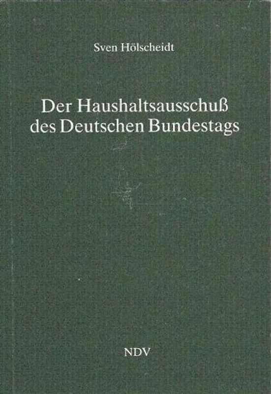 Der Haushaltsausschuss des Deutschen Bundestags