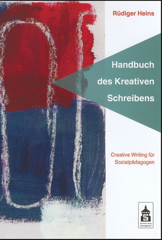 Handbuch des Kreativen Schreibens