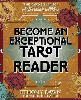 Become an Exceptional Tarot Reader