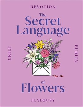 The Secret Language of Flowers