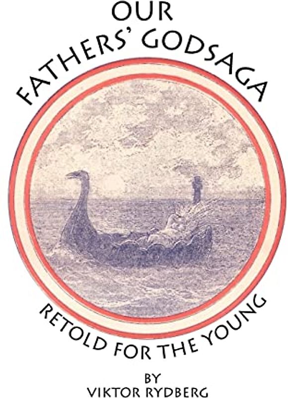 Our Fathers' Godsaga