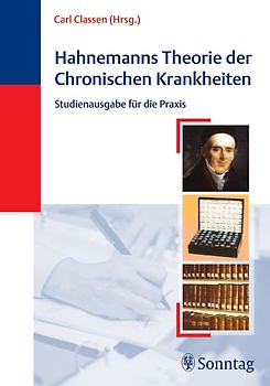 Hahnemann's Theorie der Chronischen Krankheiten