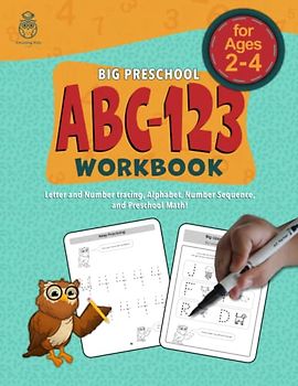 Big Preschool ABC-123 Workbook: Letter and Number tracing, Alphabet, Number Sequence, and Preschool Math | for ages 2-4