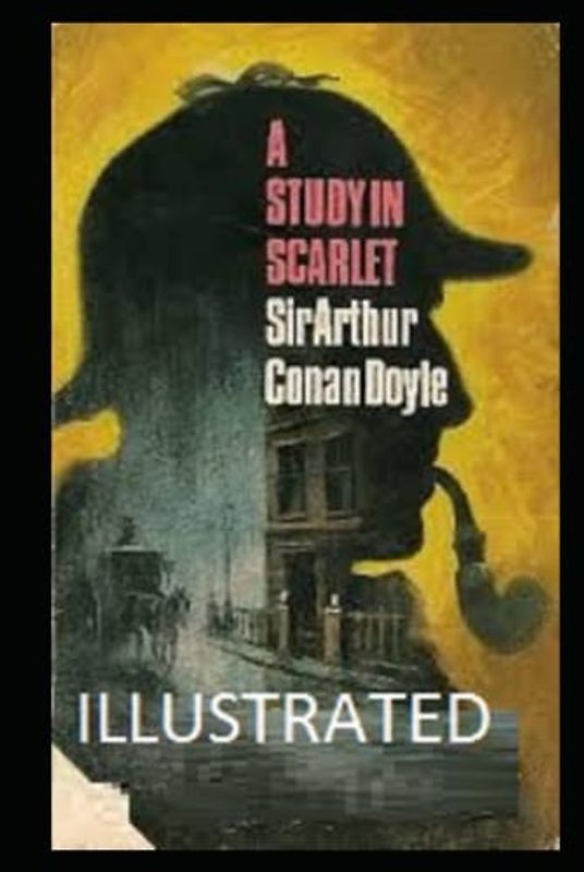 A Study in Scarlet Illustrated