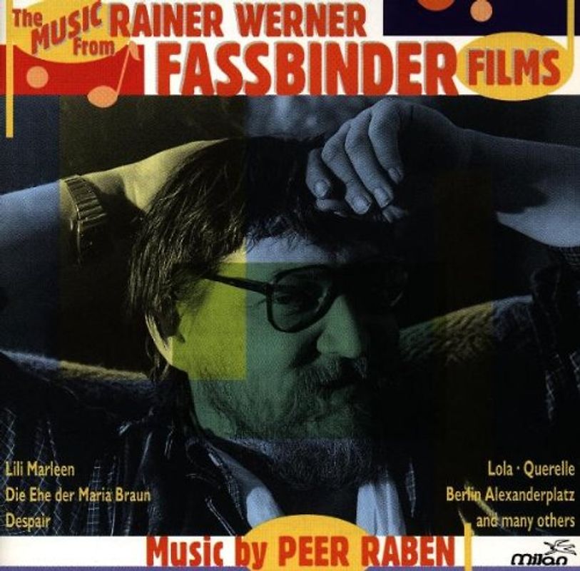 Peer Raaben - The Music from Rainer Werner Fassbinder Films
