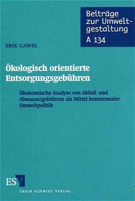 Ökologisch orientierte Entsorgungsgebühren