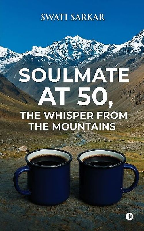Soulmate at 50, the Whisper from the Mountains