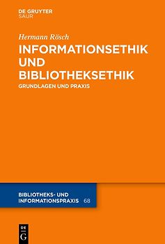 Informationsethik und Bibliotheksethik