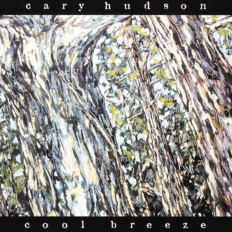 Cary Hudson - Cool Breeze