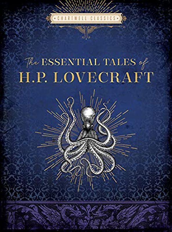 The Essential Tales of H. P. Lovecraft (Chartwell Classics)