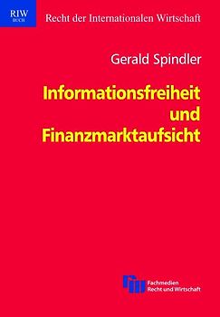 Informationsfreiheit und Finanzmarktaufsicht