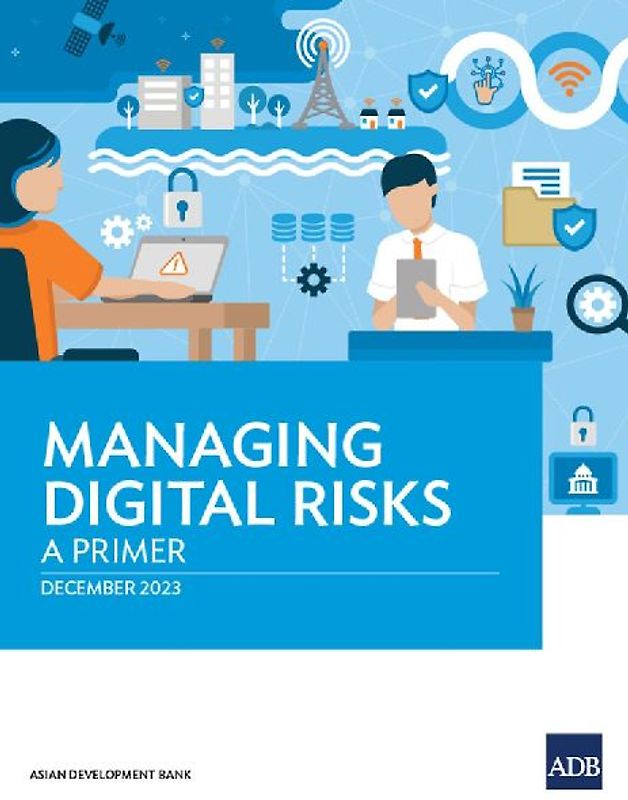 Managing Digital Risks