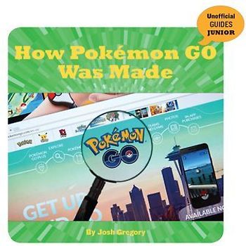 How Pokémon Go Was Made