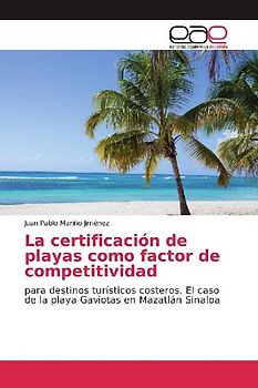 La certificación de playas como factor de competitividad
