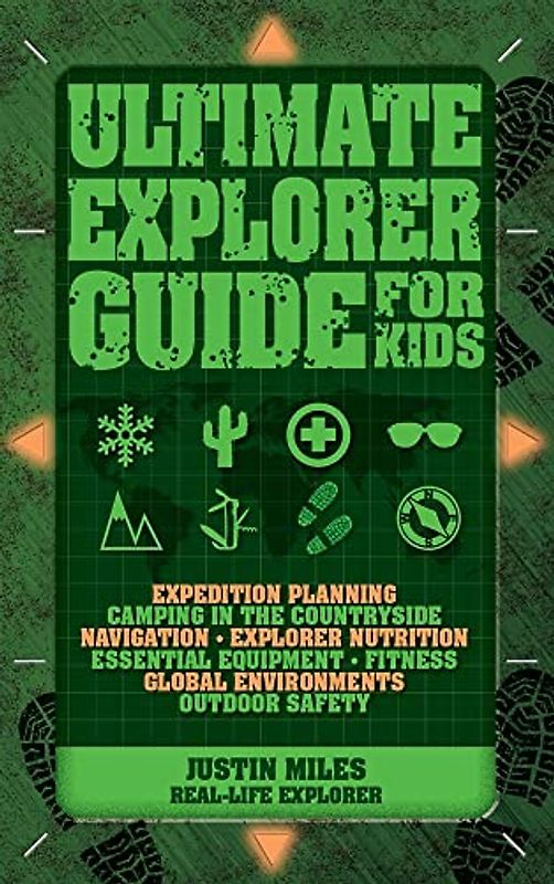 Ultimate Explorer Guide for Kids