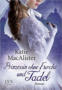 Prinzessin ohne Furcht und Tadel
