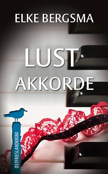 Lustakkorde - Ostfrieslandkrimi