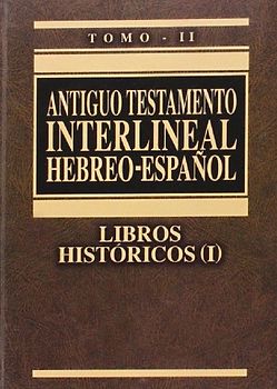 Antiguo Testamento Interlineal Hebreo-Espanol Volume 2-PR-FL/OS