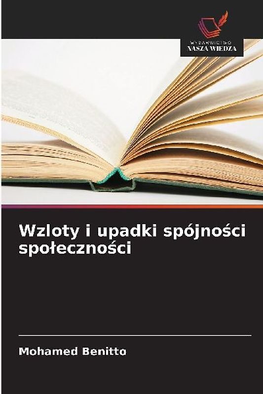Wzloty i upadki spójno¿ci spo¿eczno¿ci