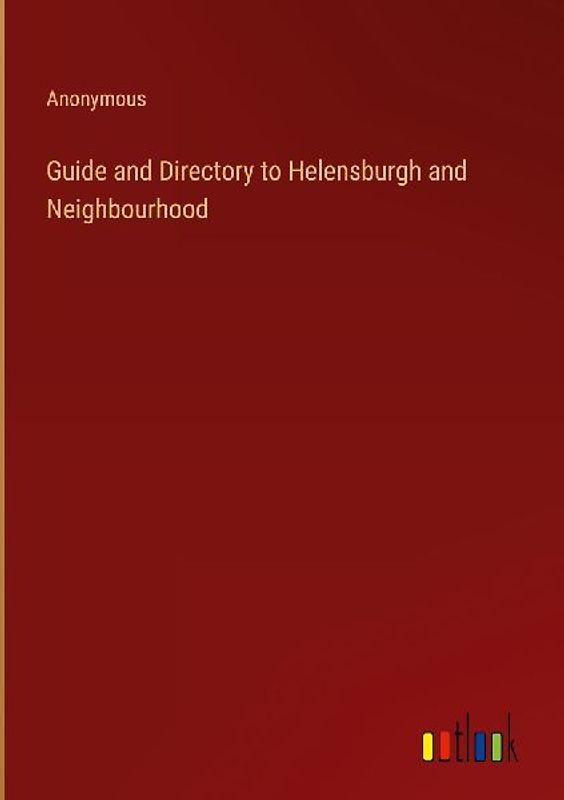 Guide and Directory to Helensburgh and Neighbourhood