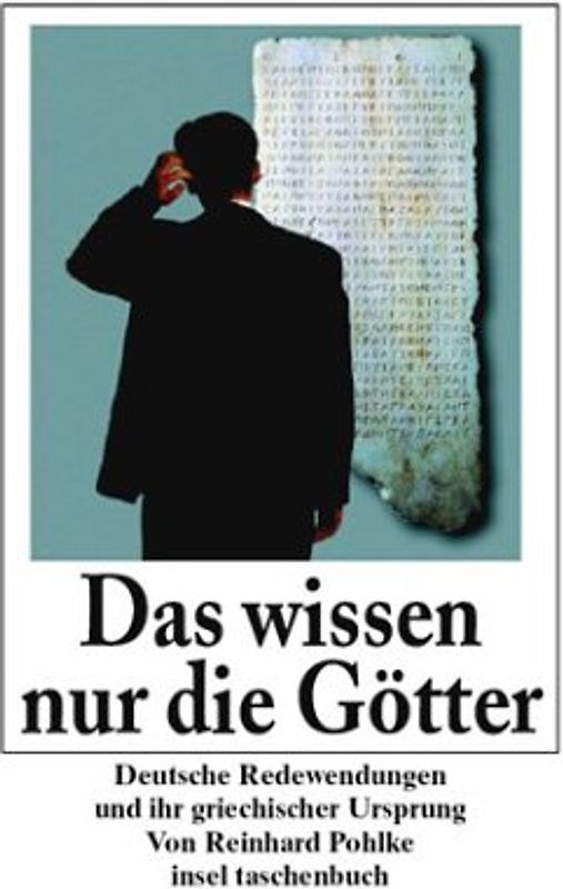 Das wissen nur die Götter