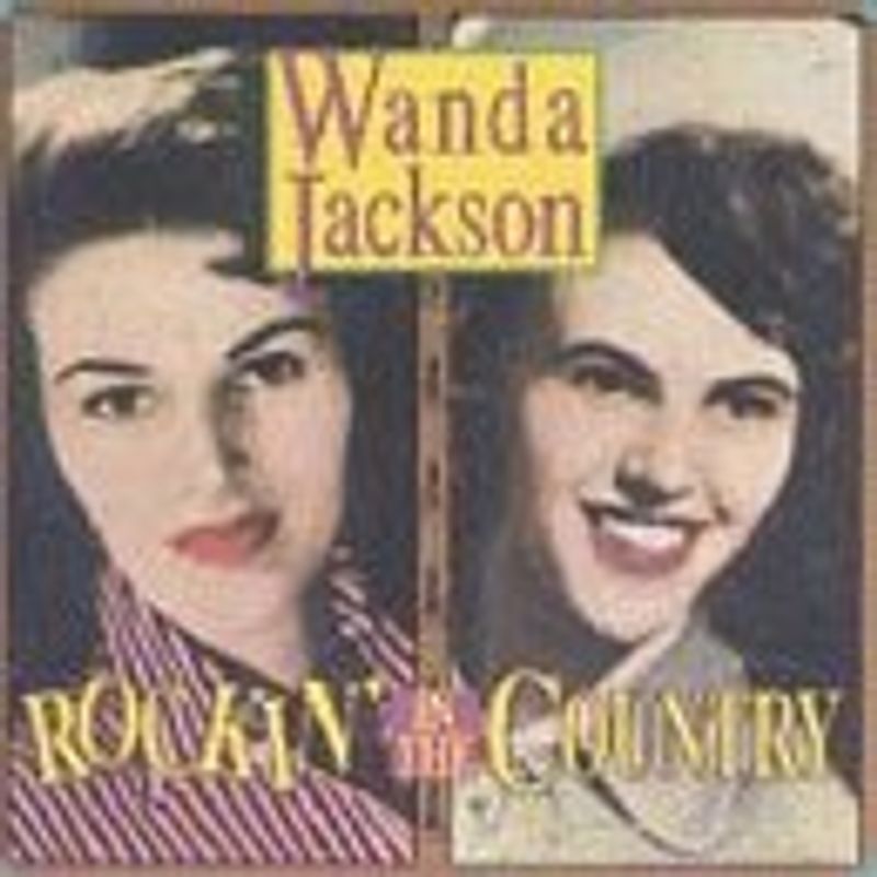 Jackson, Wanda - Rockin' in the Country