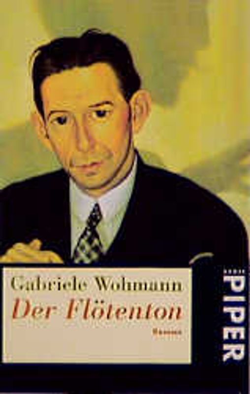 Der Flötenton. Roman