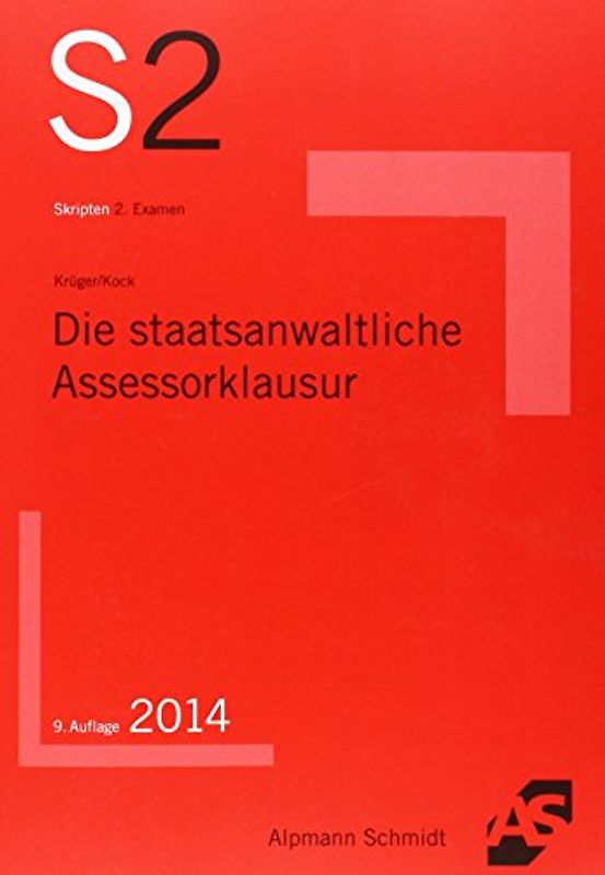Die staatsanwaltliche Assessorklausur