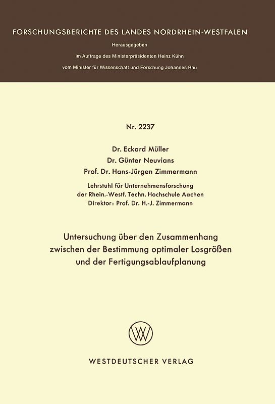 Untersuchung über den Zusammenhang zwischen der Bestimmung optimaler Losgrößen und der Fertigungsablaufplanung