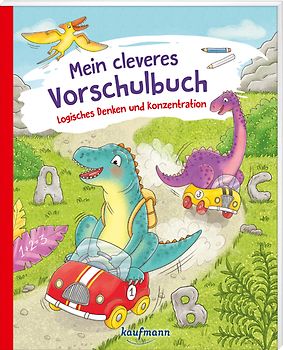 Mein cleveres Vorschulbuch - Logisches Denken und Konzentration