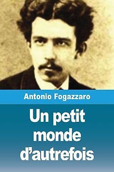 Un petit monde d'autrefois