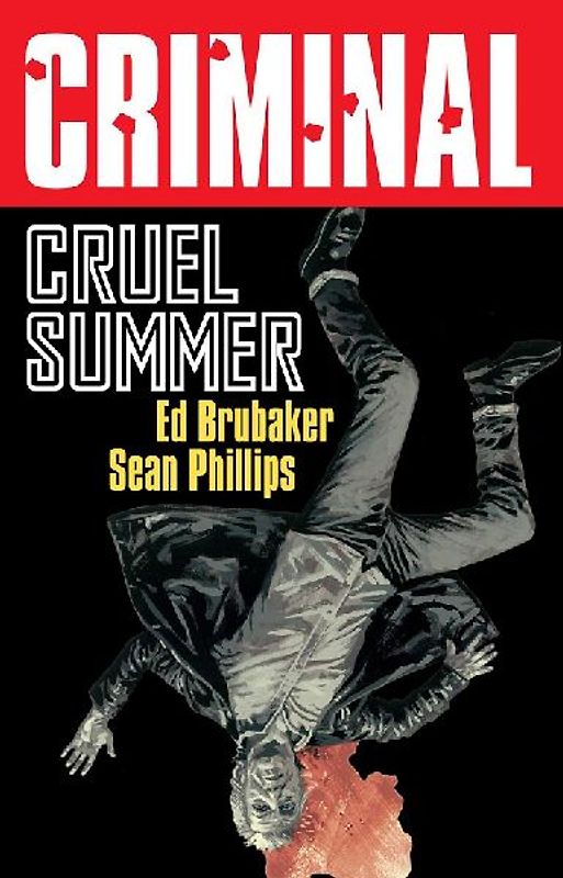 Criminal Volume 10: Cruel Summer (New Edition)