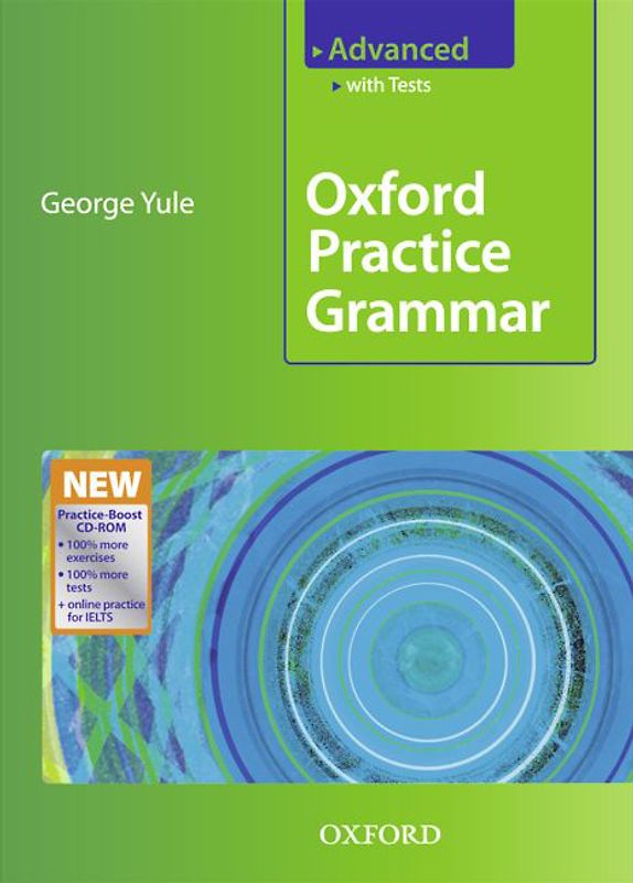 Oxford Practice Grammar - New Edition / Advanced - Student's Book with Key, Tests and Practice-Boost CD-ROM