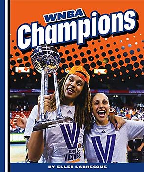 WNBA Champions (Women's Professional Basketball)