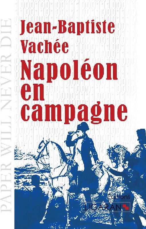 Napoléon en campagne