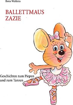 Ballettmaus Zazie
